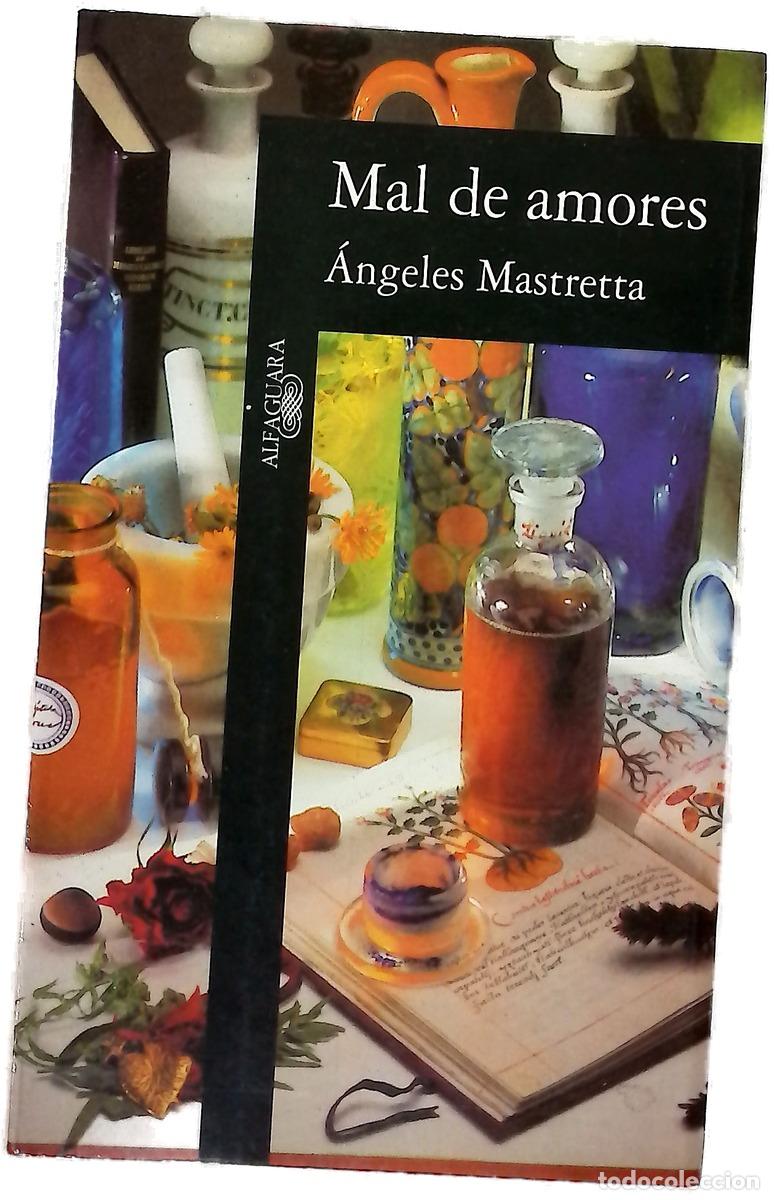 B&uuml;cher: Mal de amores - Mastretta, &Aacute;ngeles