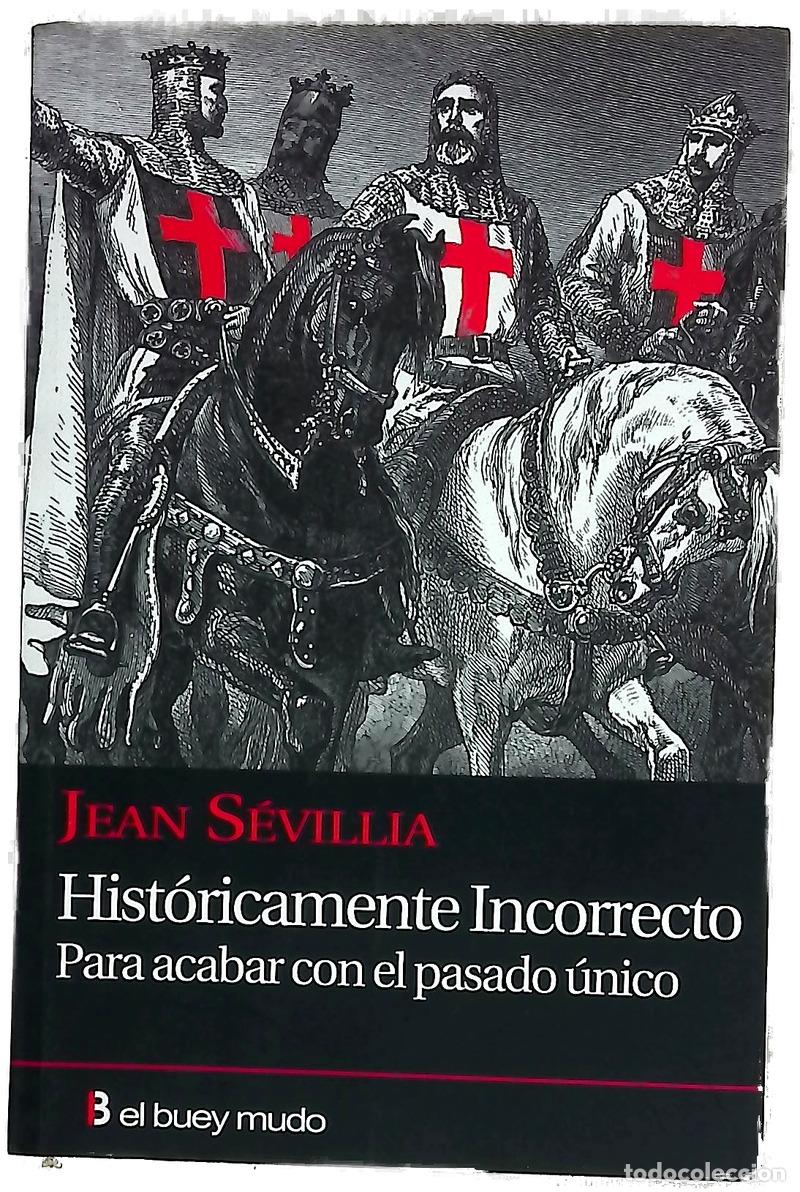 B&uuml;cher: Hist&oacute;ricamente incorrecto para acabar con el pasado &uacute;nico