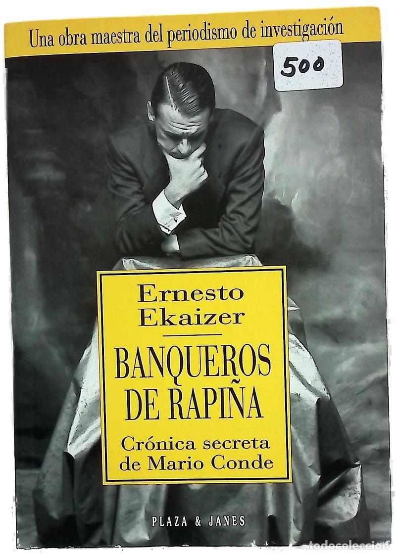 Livros em segunda m&atilde;o: Banqueros de rapi&ntilde;a cr&oacute;nica secreta de Mario Conde