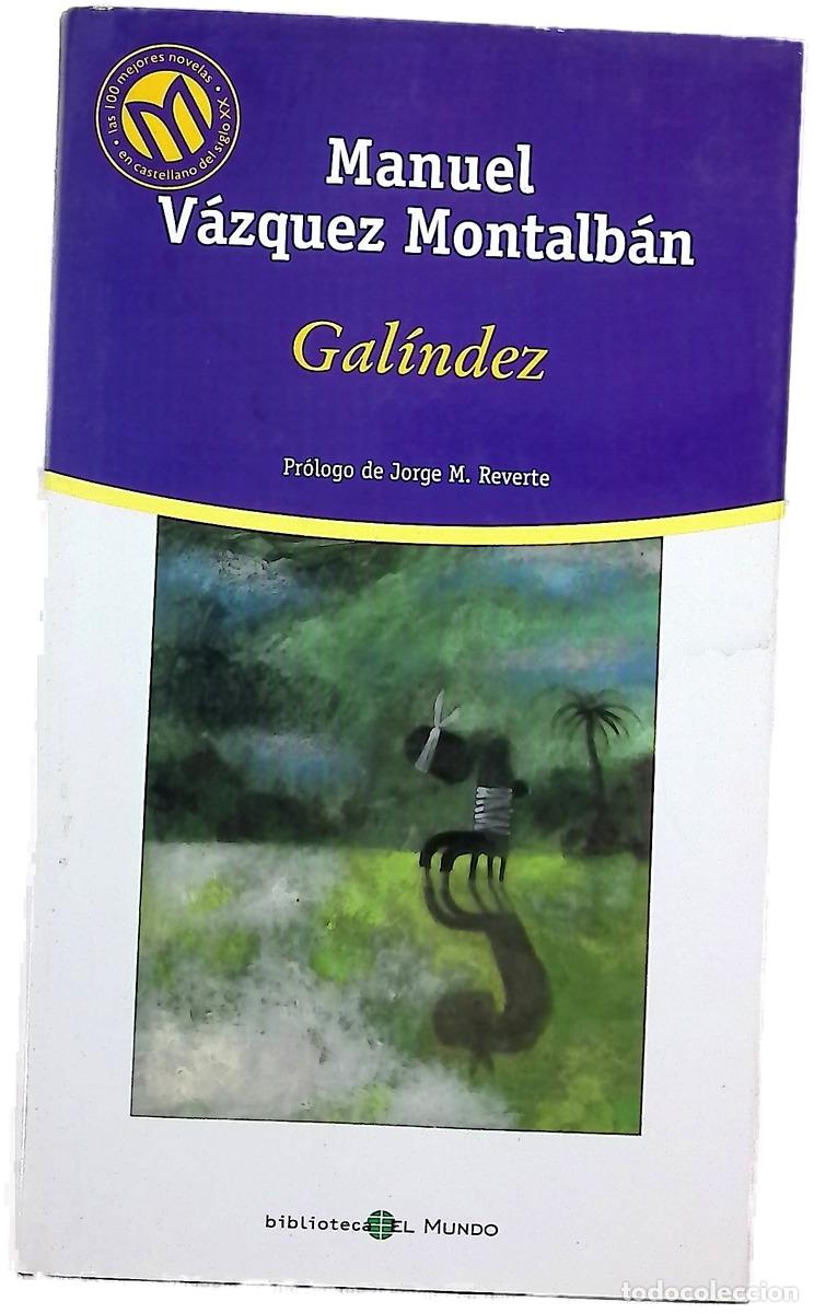 Livros em segunda m&atilde;o: Gal&iacute;ndez - V&aacute;zquez Montalb&aacute;n, Manuel