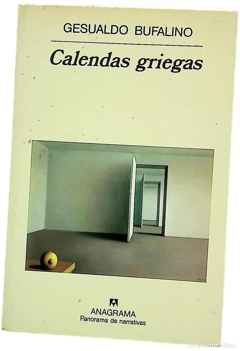 B&uuml;cher: Calendas griegas fragmentos de una vida imaginaria