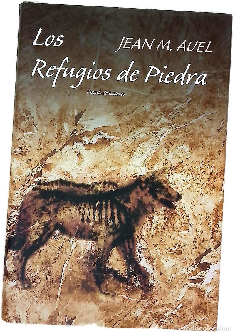 B&uuml;cher: Los refugios de piedra - Auel, Jean M