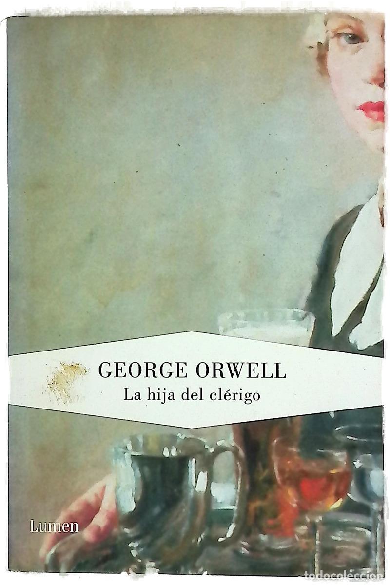 B&uuml;cher: La hija del cl&eacute;rigo - Orwell, George; Temprano Garc&iacute;a, Miguel