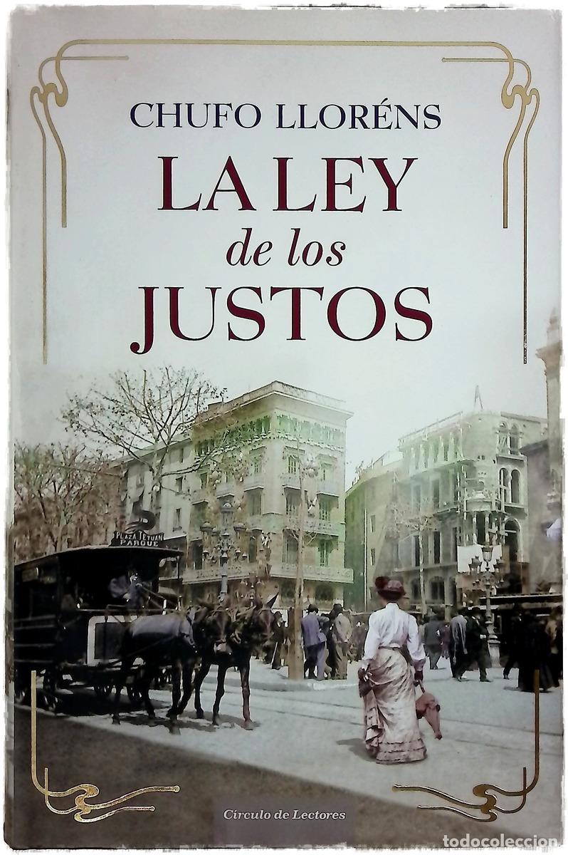 B&uuml;cher: La ley de los justos - Llor&eacute;ns, Chufo