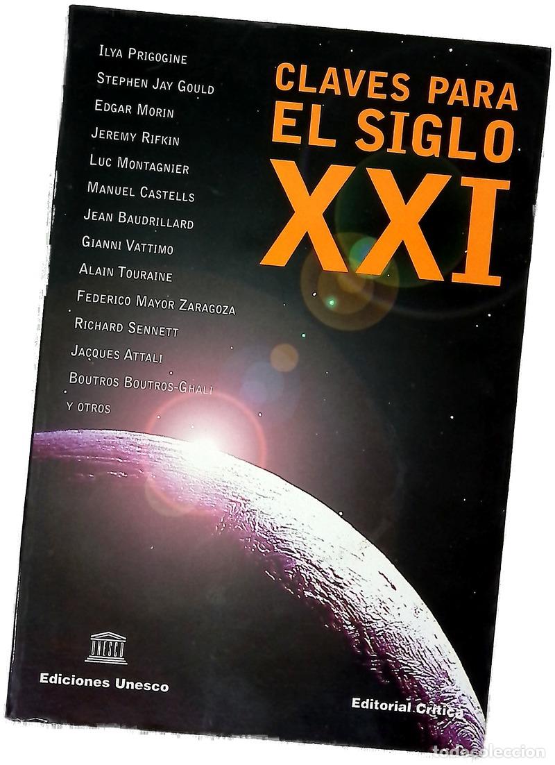 B&uuml;cher: Claves para el siglo XXI - Prigogine, Ilya