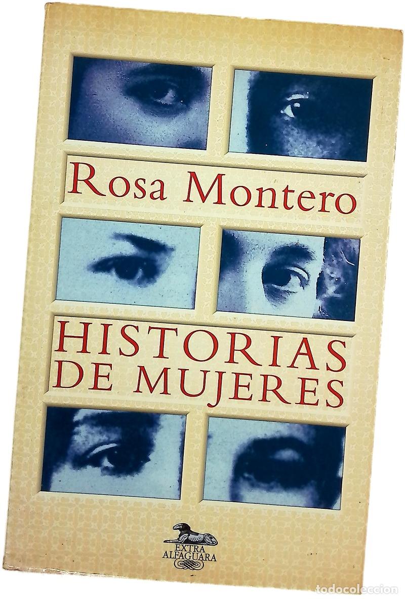 Libros: Historias de mujeres - Montero, Rosa