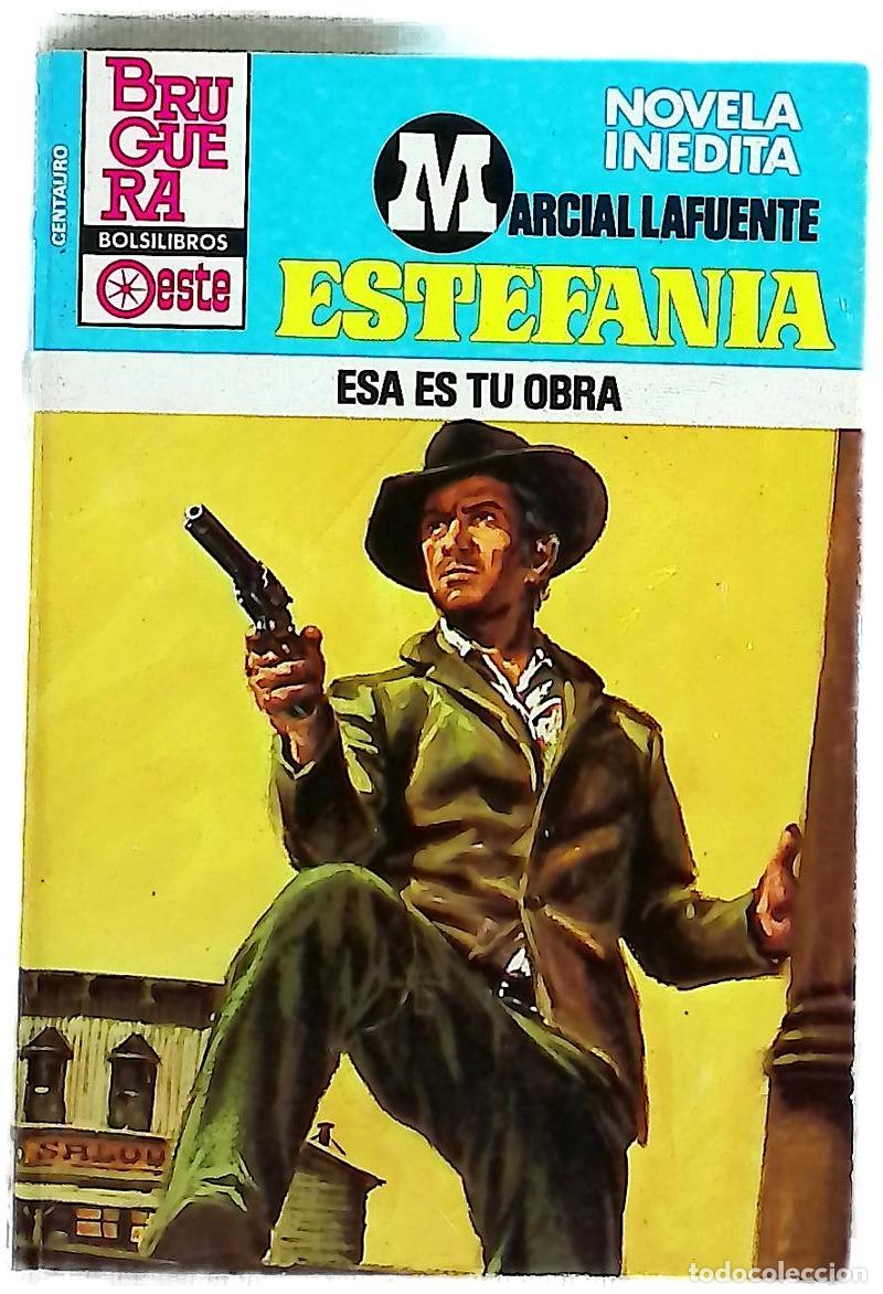 Libri di seconda mano: Novelas del oeste Esa es tu obra
