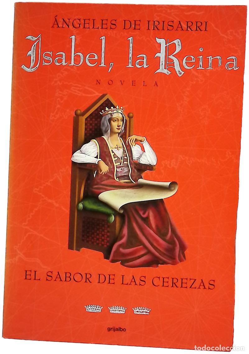 Libri di seconda mano: Isabel, La Reina - Angeles De Irisarri