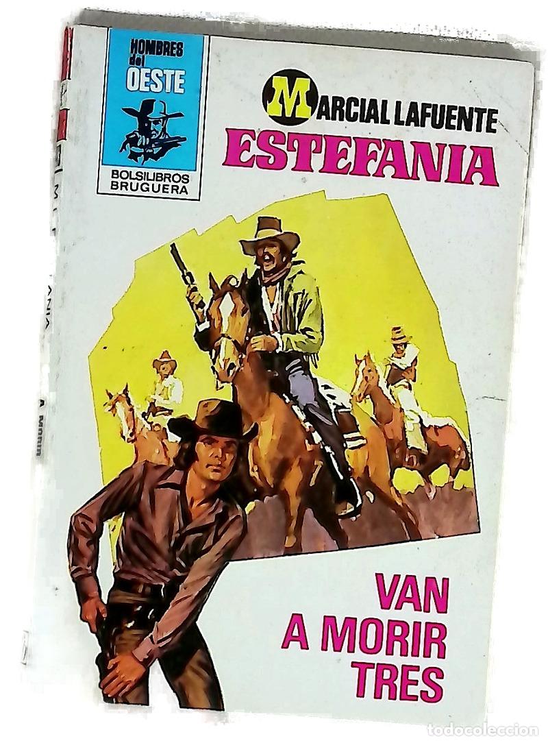 Libri di seconda mano: Novelas del Oeste. Van a morir tres