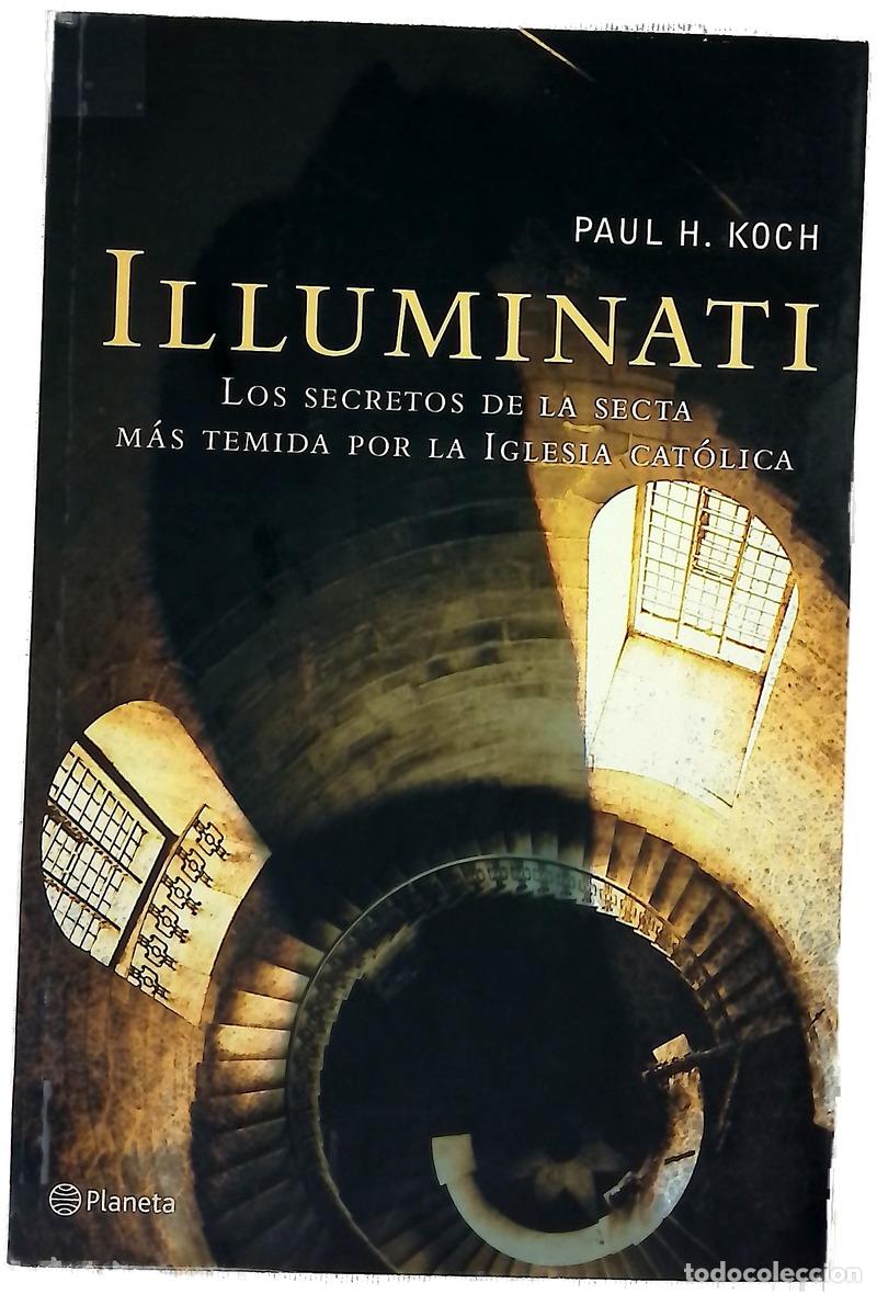 Livros em segunda m&atilde;o: Illuminati los secretos de la secta m&aacute;s temida por la Iglesia Cat&oacute;lica