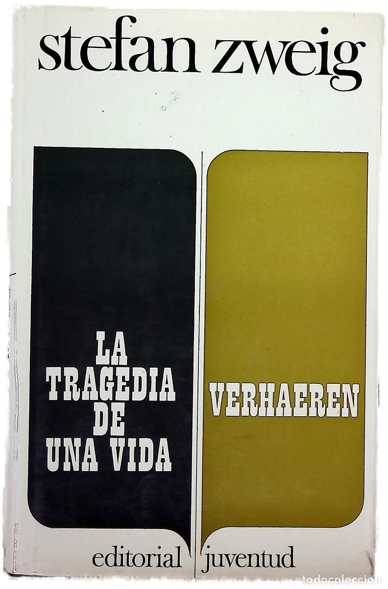 Livros em segunda m&atilde;o: La tragedia de una vida y Verhaeren