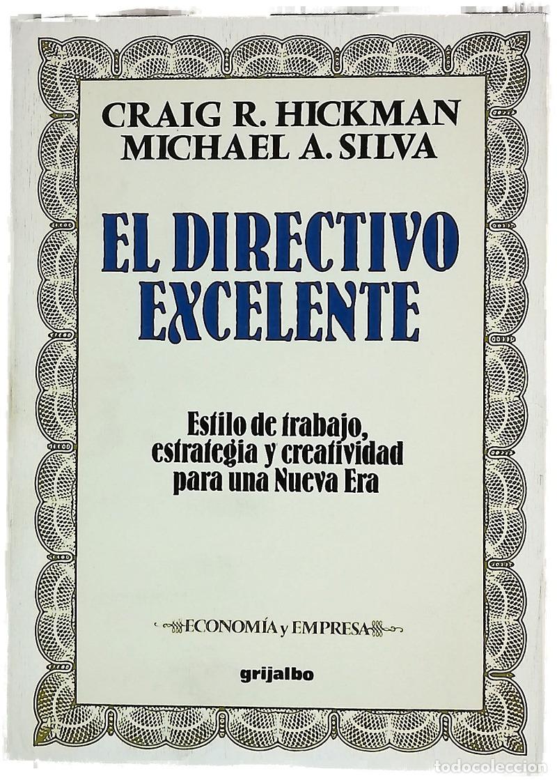 Livros em segunda m&atilde;o: El directivo excelente estilo de trabajo, estrategia y creatividad para una nueva era