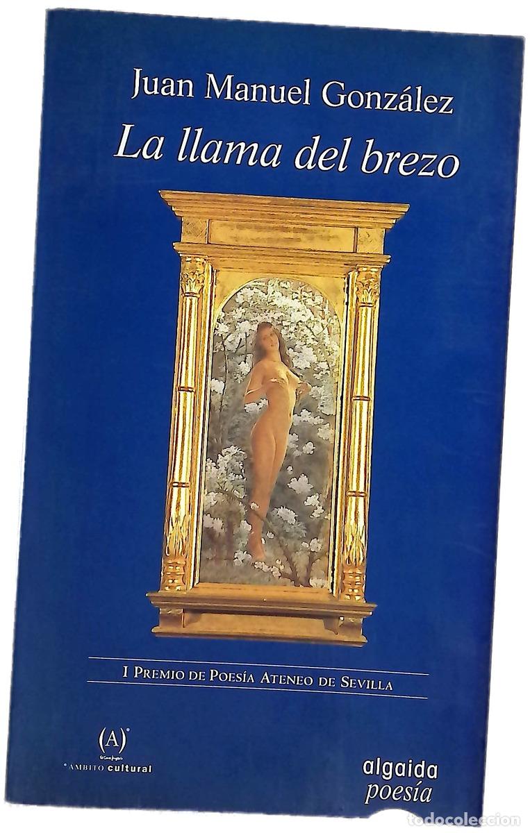 Livros em segunda m&atilde;o: La llama del brezo - Gonz&aacute;lez, Juan Manuel