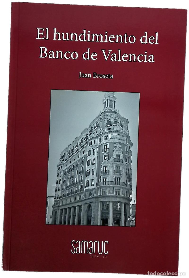 Livros em segunda m&atilde;o: El hundimiento del Banco de Valencia