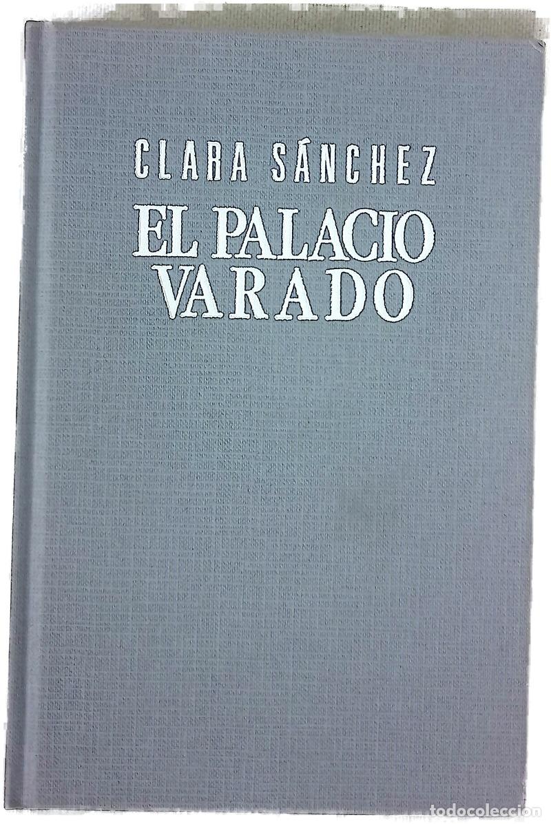 Livros em segunda m&atilde;o: El palacio varado - S&aacute;nchez, Clara