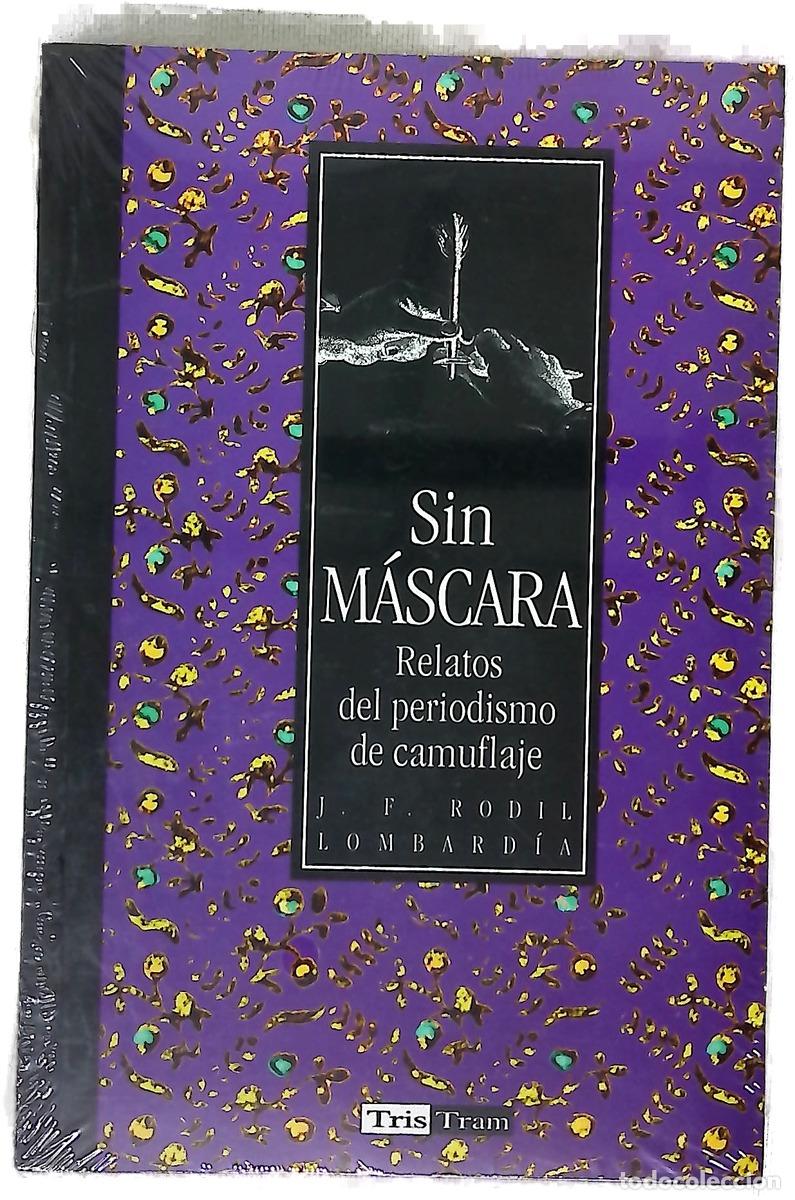 Livros em segunda m&atilde;o: Sin m&aacute;scara relatos de periodismo de camuflaje