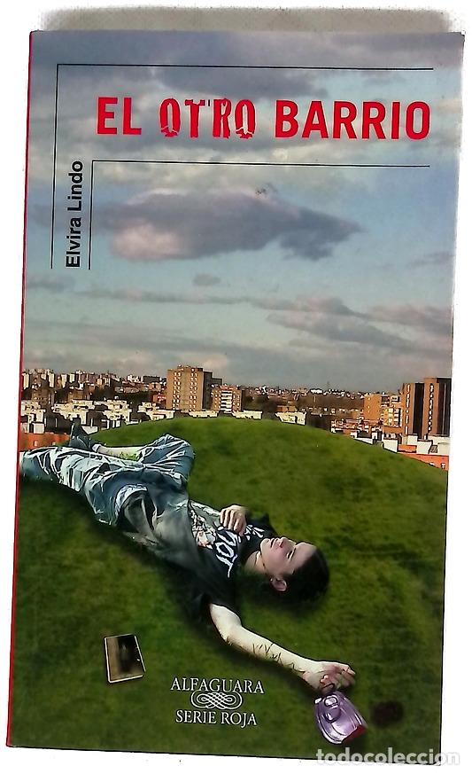 Livros em segunda m&atilde;o: El otro barrio - Lindo, Elvira