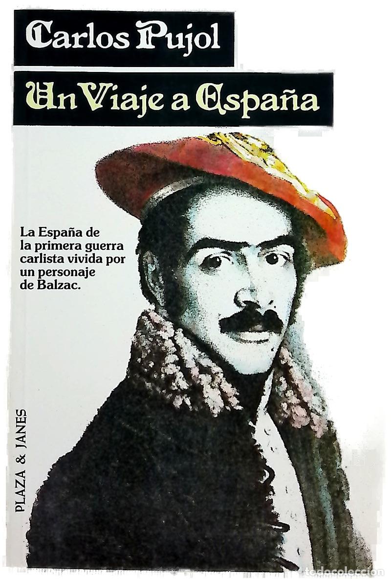 Livres: Un viaje a Espa&ntilde;a - Pujol, Carlos