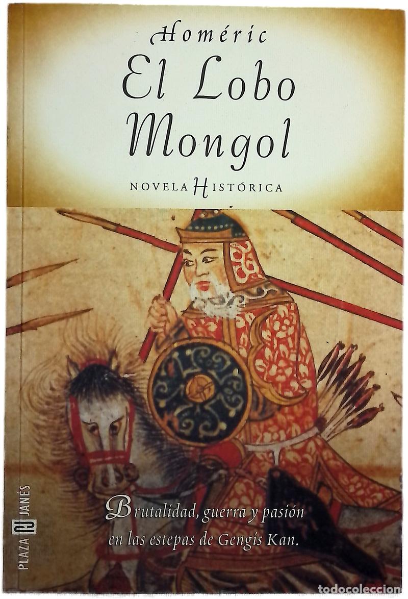Livres: El lobo mongol - Hom&eacute;ric - Plaza & Jan&eacute;s