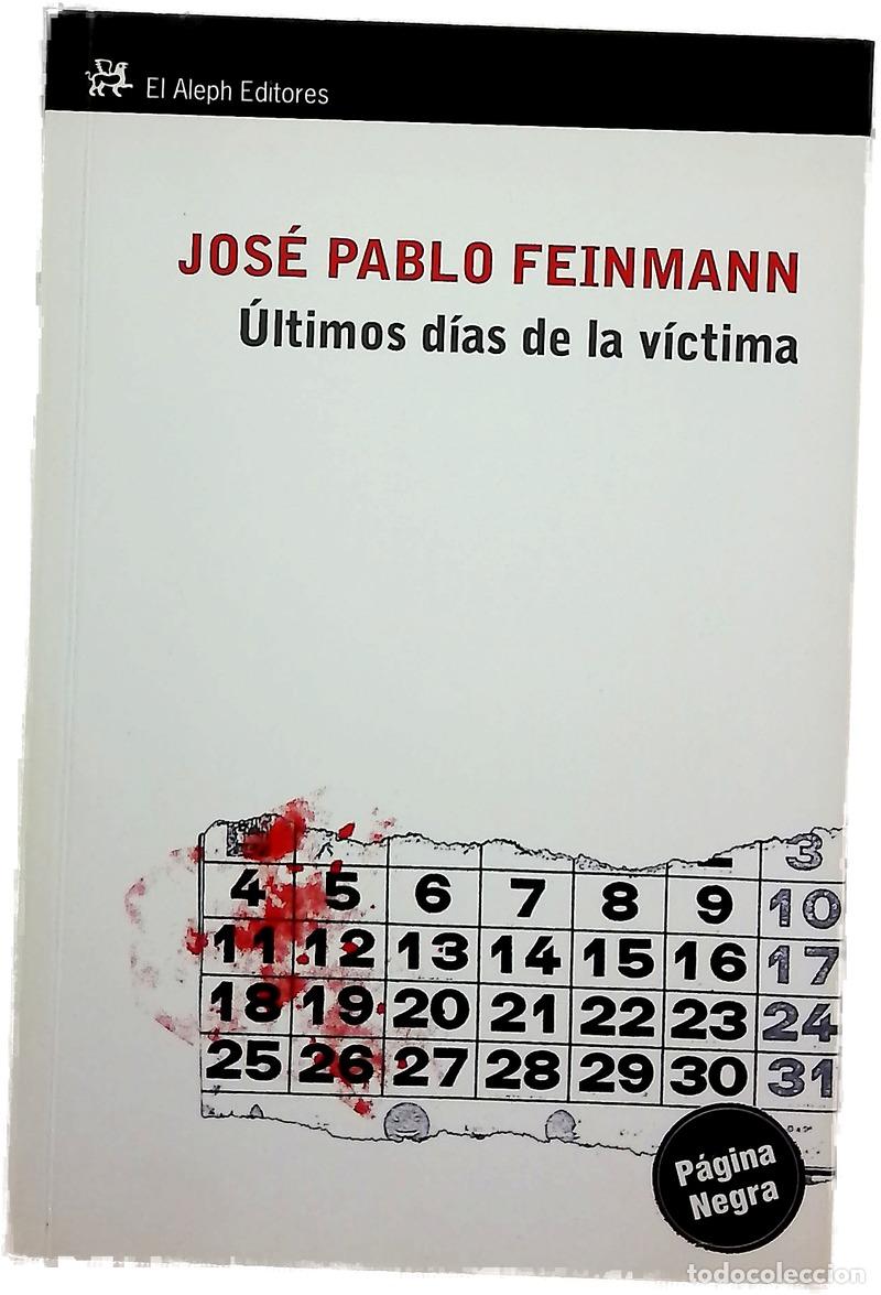 Livros em segunda m&atilde;o: &Uacute;ltimos d&iacute;as de la v&iacute;ctima