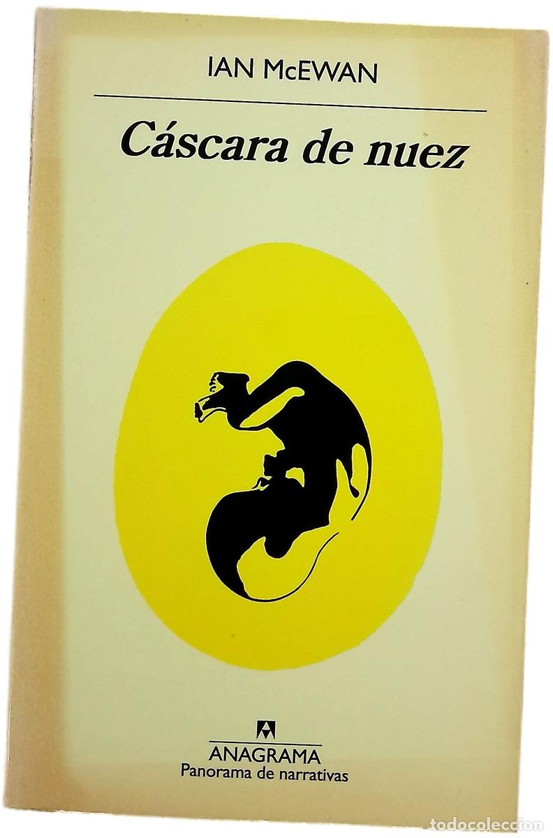 Livres: C&aacute;scara de nuez - McEwan, Ian; Zulaika, Jaime