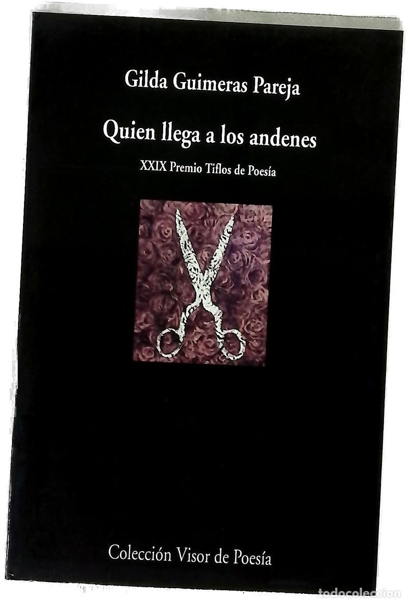 Livres: Quien llega a los andenes