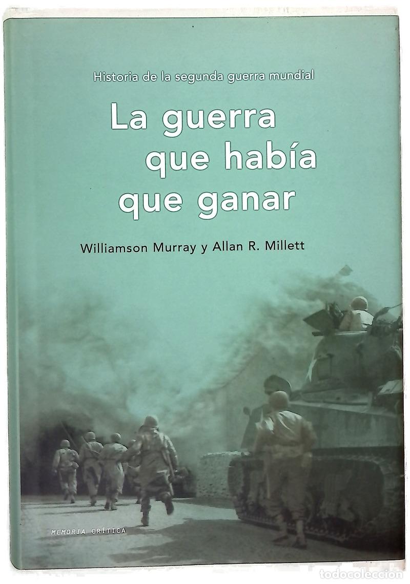 Livres: La guerra que hab&iacute;a que ganar