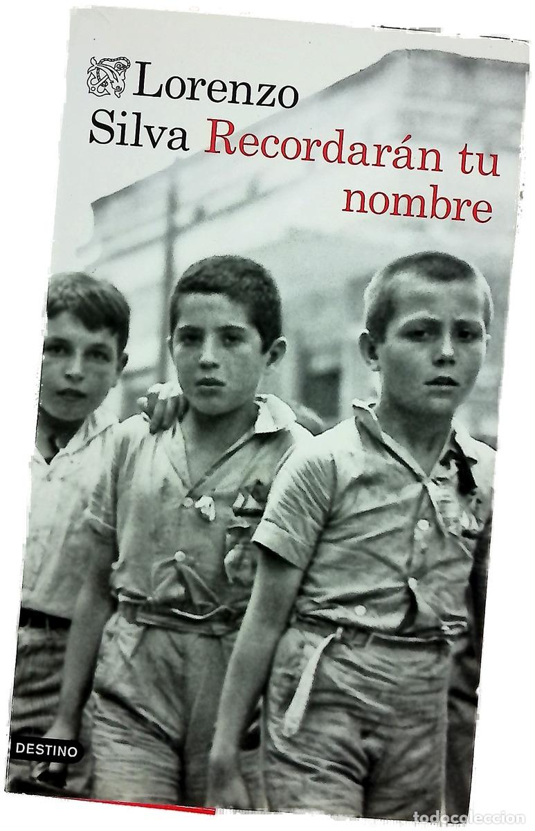 Livres: Recordar&aacute;n tu nombre - Silva, Lorenzo