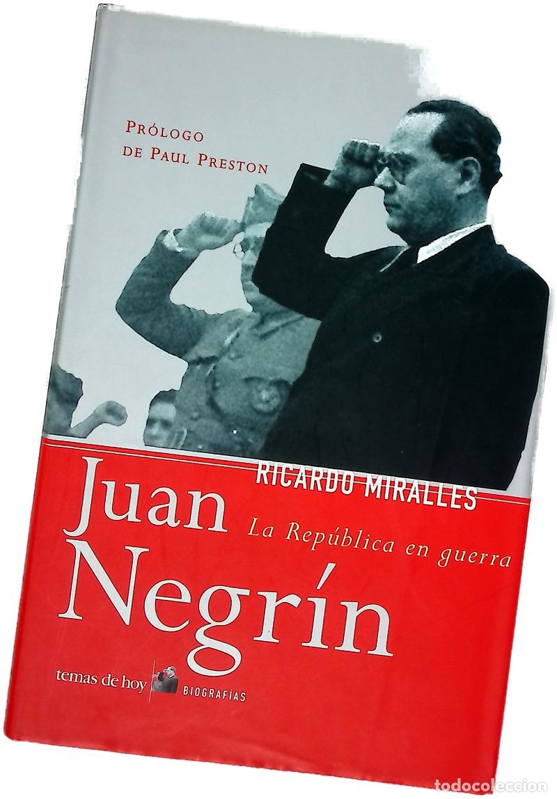 Livres: Juan Negr&iacute;n la Rep&uacute;blica en guerra