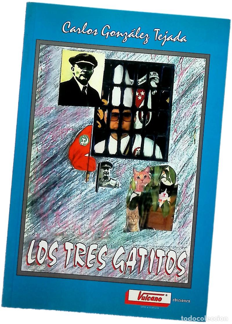 Livros em segunda m&atilde;o: Los tres gatitos relatos ver&iacute;dicos