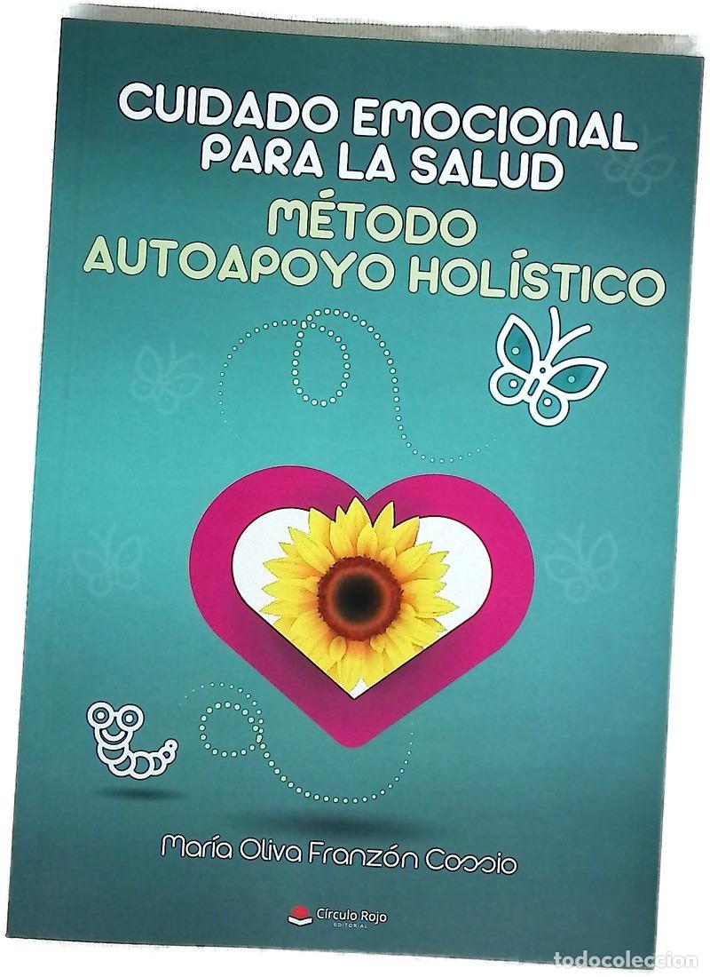 Livros em segunda m&atilde;o: Cuidado emocional para la salud : m&eacute;todo autoapoyo hol&iacute;stico