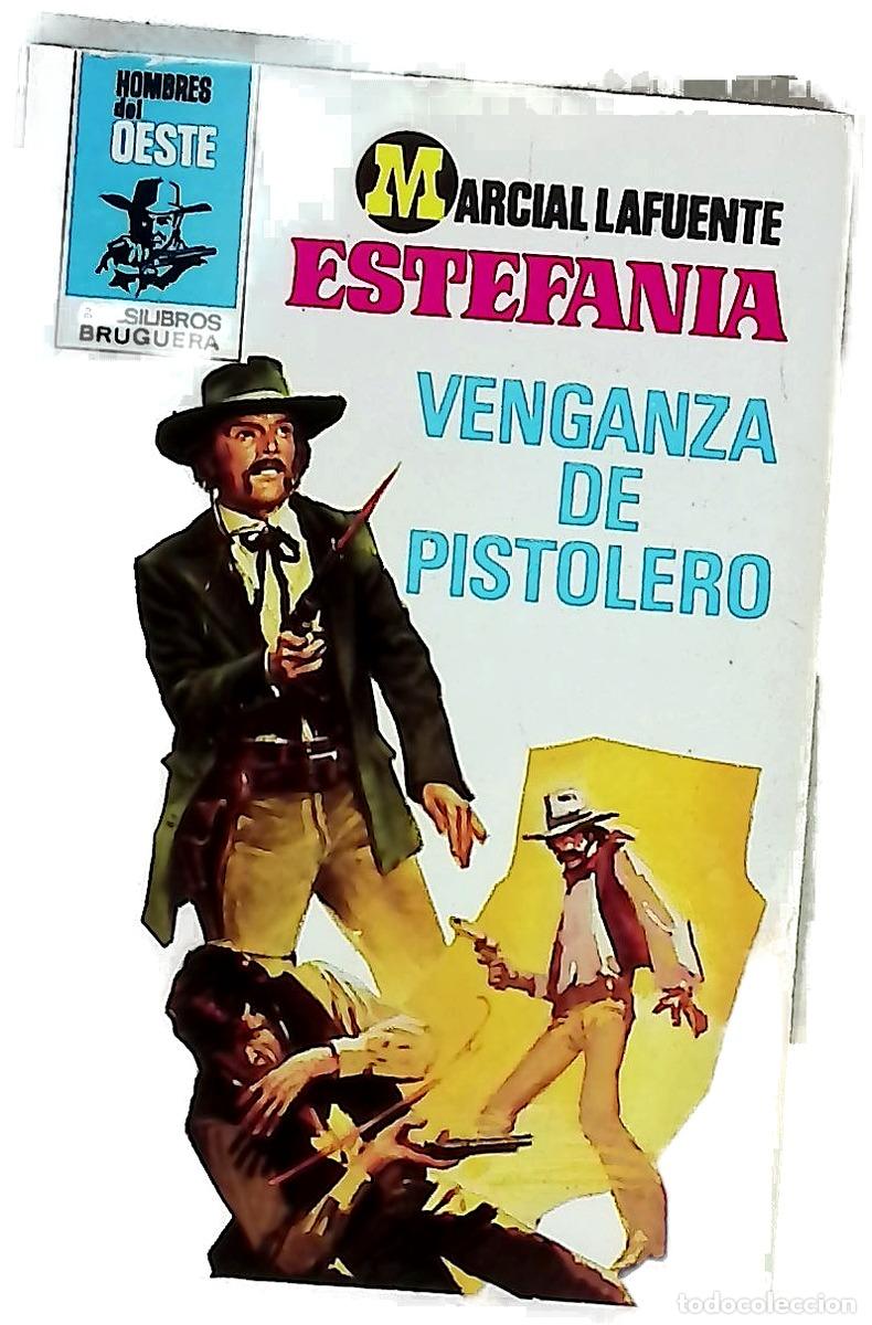 Libros: Novelas del Oeste. Venganza de pistolero