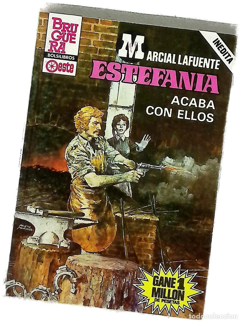 Libros: Novelas del oeste Acaba con ellos