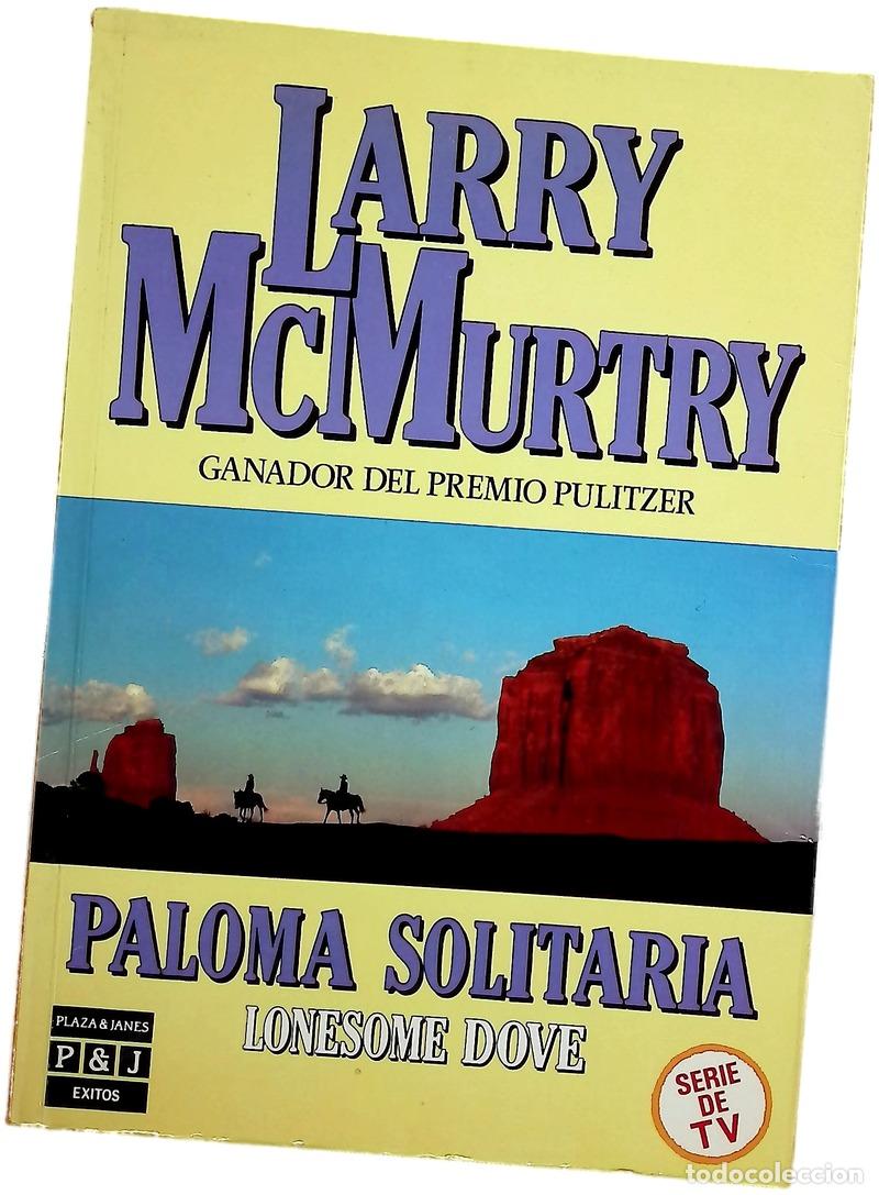 Livros em segunda m&atilde;o: Paloma solitaria Lonesome dove