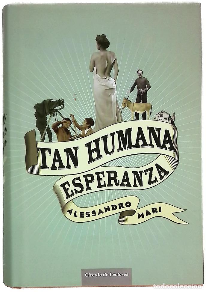 Livros em segunda m&atilde;o: Tan humana esperanza - Mari, Alessandro; Morillas, Esther