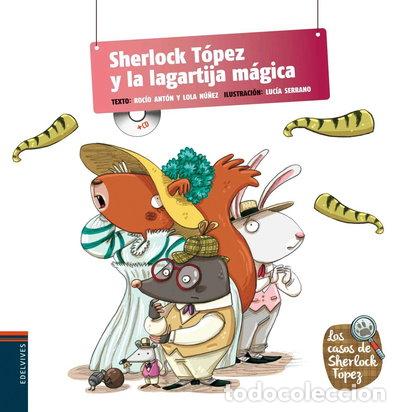 Libros: Sherlock T&oacute;pez y la lagartija m&aacute;gica- 9788426391650