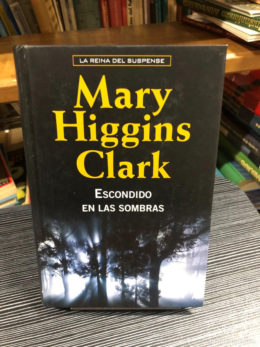 Libros: Escondido en las sombras Mary Higgins Clark - Foto 1