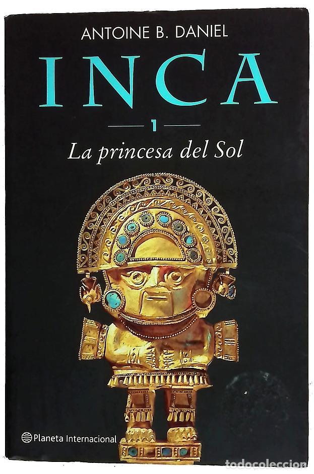 Libri di seconda mano: La princesa del sol - Daniel, Antoine B