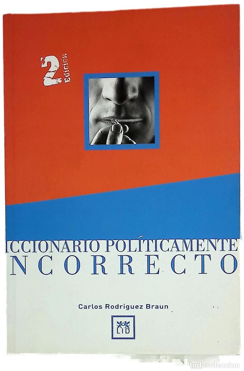 Livres: Diccionario pol&iacute;ticamente incorrecto