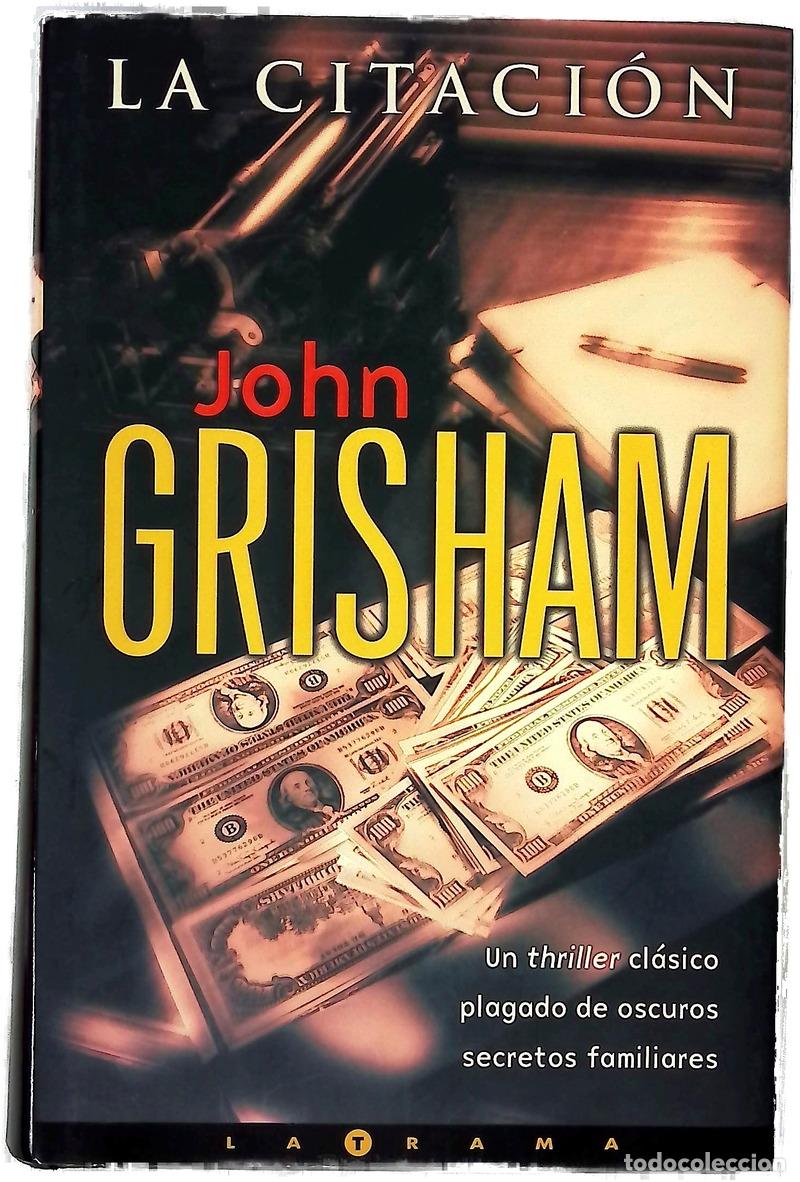 Livres: La citaci&oacute;n - John Grisham