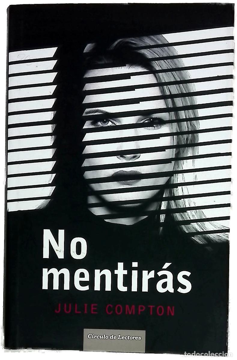 Livres: No mentir&aacute;s - Compton, Julie