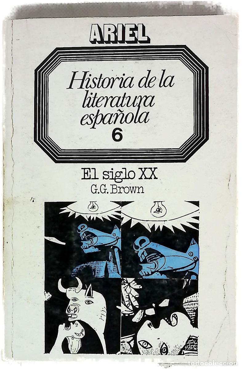 Libri di seconda mano: Historia de la literatura espa&ntilde;ola 6 ; El Siglo XX