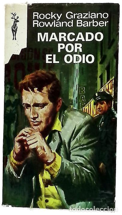 Libri di seconda mano: Marcado por el odio - Graziano, Rocky; Barber, Rowland; Ca&ntilde;as, J. M