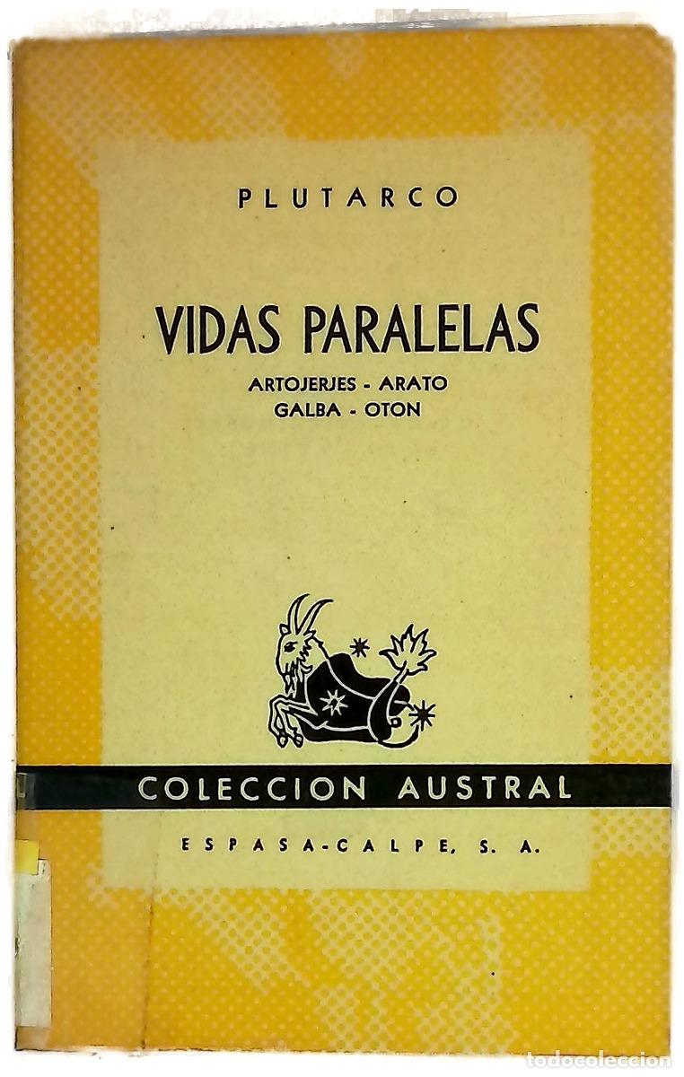 Libri di seconda mano: Vidas paralelas. Artojerjes-Arato-Galba-Oton