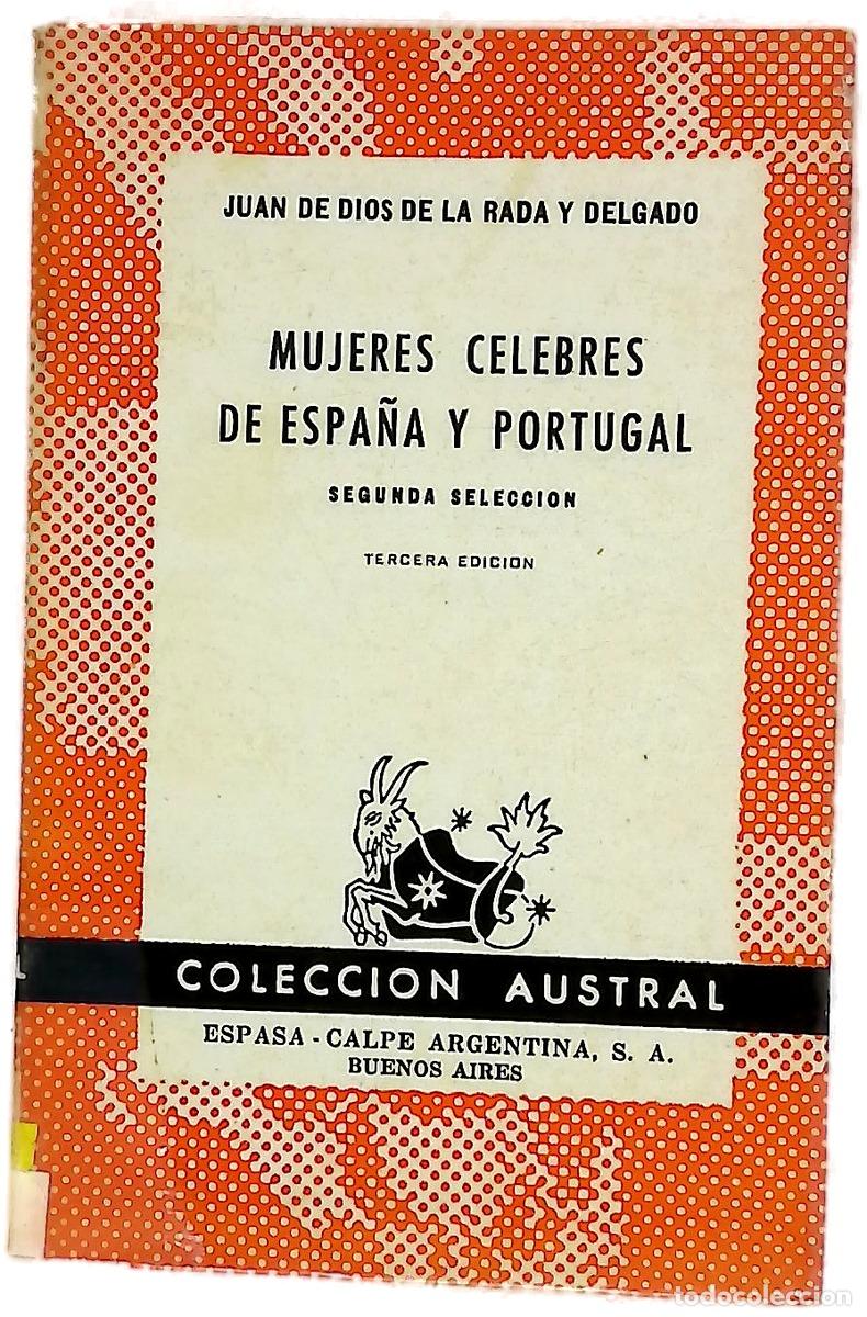 Libri di seconda mano: Mujeres c&eacute;lebres de Espa&ntilde;a y Portugal