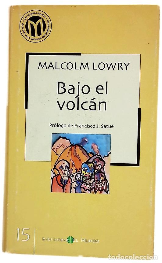 Libri di seconda mano: Bajo el volc&aacute;n - Lowry, Malcolm