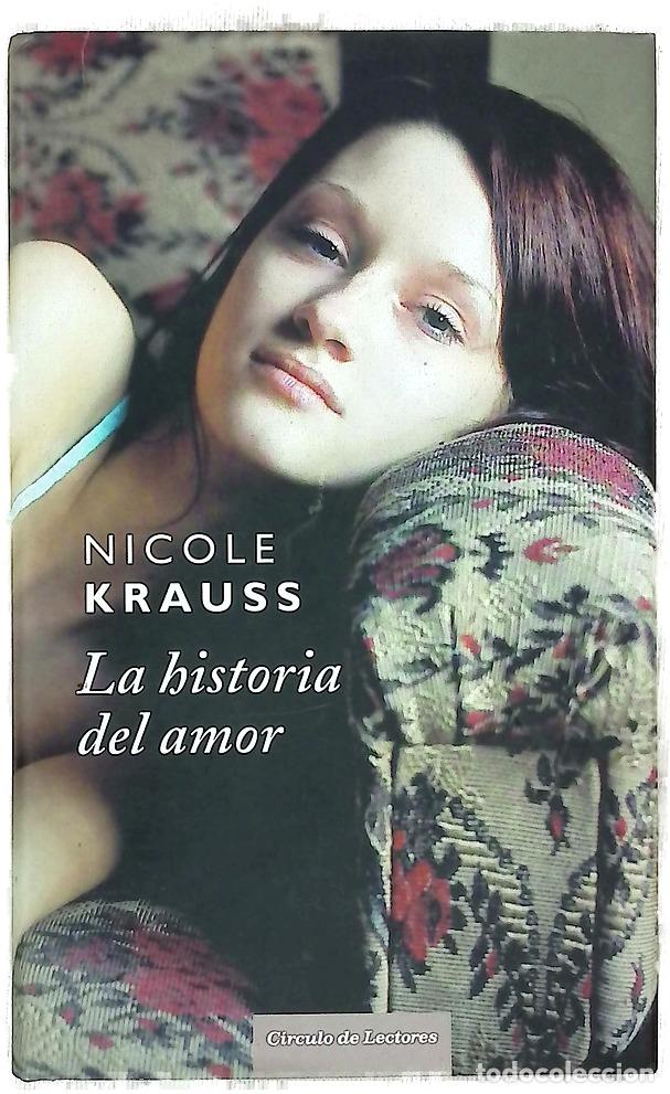 Libri di seconda mano: La hist&ograve;ria del amor - Krauss, Nicole