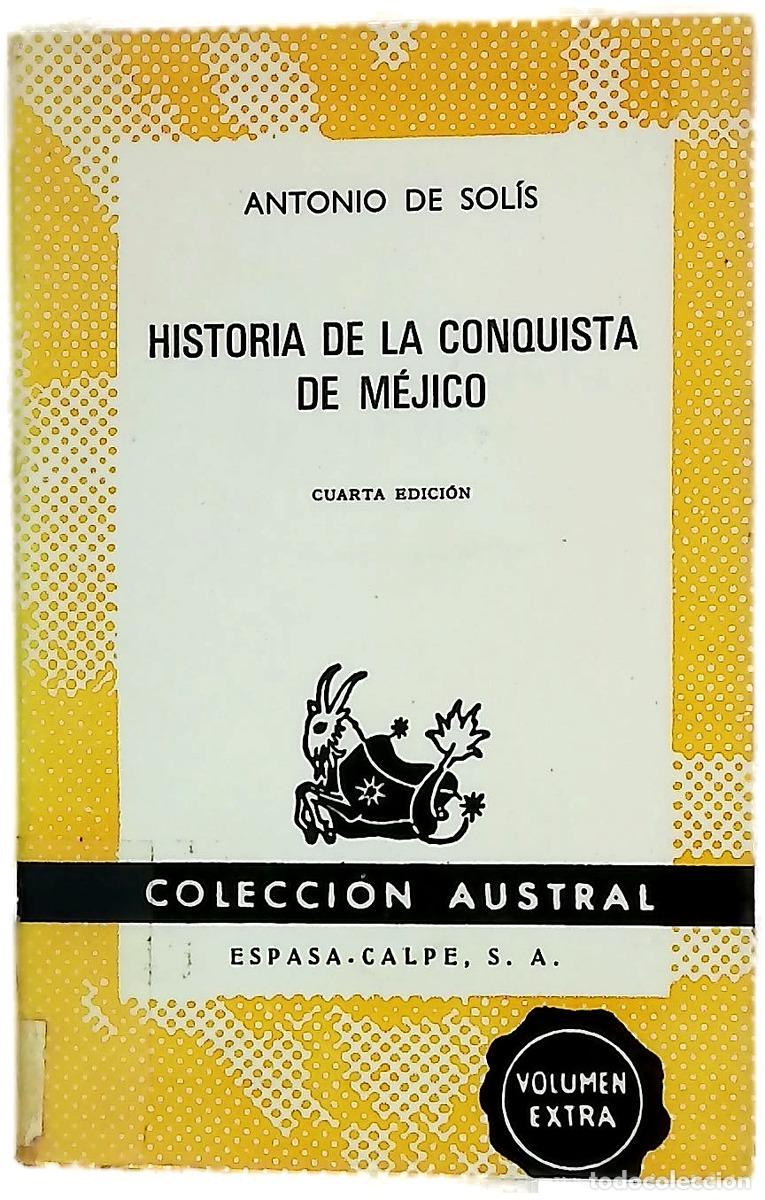 Libri di seconda mano: Historia de la conquista de M&eacute;jico