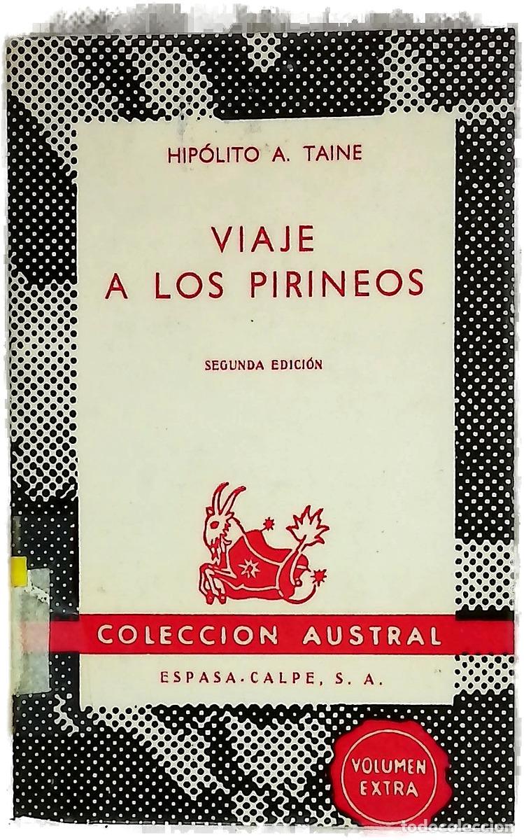 Libri di seconda mano: Viaje a los Pirineos - Taine, Hippolyte; Bleiberg, Germ&aacute;n