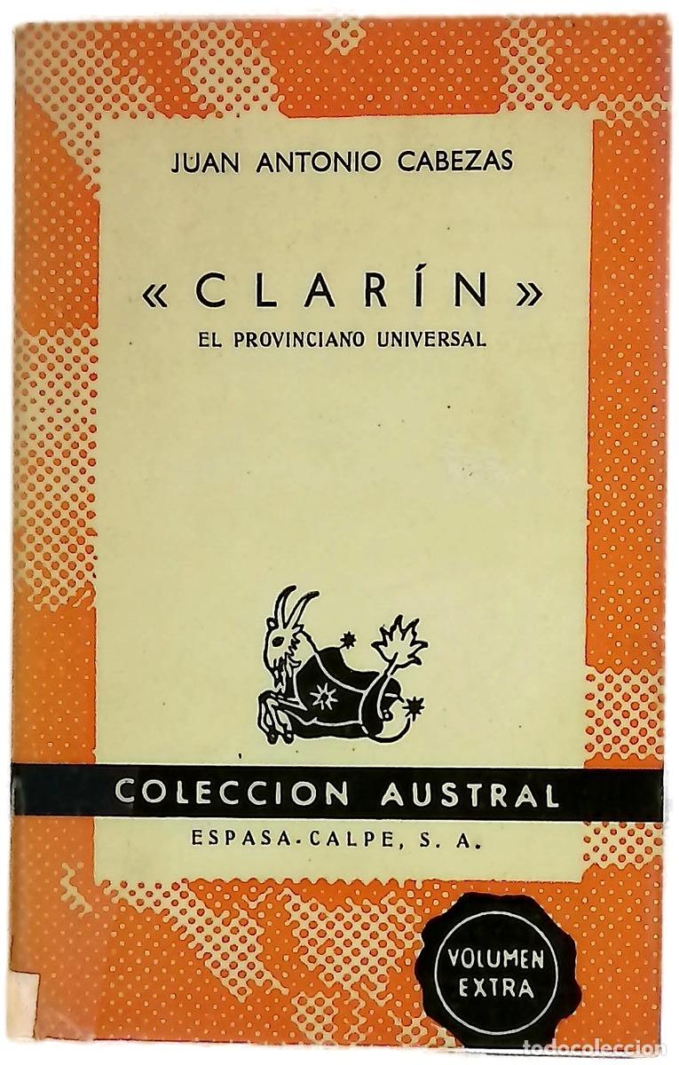 Libri di seconda mano: &rdquo;Clar&iacute;n&rdquo;, el provinciano universal